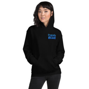 Probably Blue Classic - Men's & Women's Hoodie